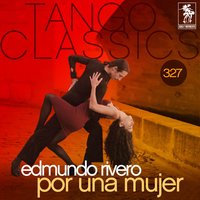 Primero Yo - Edmundo Rivero