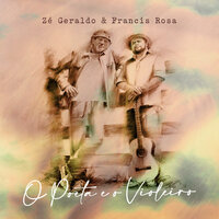 As Folhas Desse Chão - Zé Geraldo & Francis Rosa
