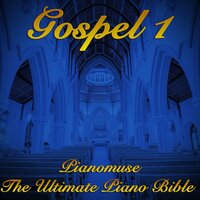 Gospel 18 - Pianomuse