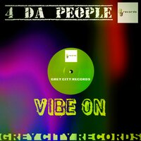 Vibe On - 4 Da People