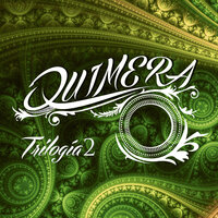 Si Buscabas - Quimera