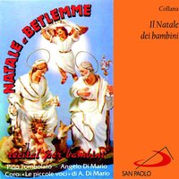 E' Natale, bambino - Coro Le piccole voci di Angelo Di Mario