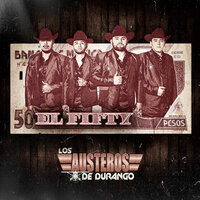 Piano de Sierra - Los Austeros De Durango