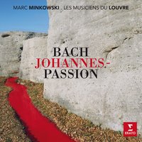 Bach, JS: St John Passion, BWV 245, Pt. 1: No. 8, Rezitativ. "Simon Petrus aber folgete Jesu nach" - Marc Minkowski & Lothar Odinius & Johann Sebastian Bach