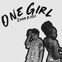One Girl - Zyair Kiiza & Fetty Wap
