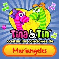 La Super Fiesta Mariangeles - Tina y Tin