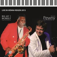Medley: Mule Milk / Night Train / All Night Long - Michael Pewny & Big Jay McNeely