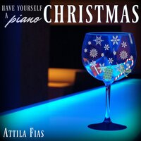 It Came Upon a Midnight Clear - Attila Fias