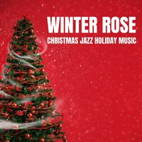 Christmas Radio - Christmas Jazz Holiday Music