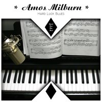 I'm Going Tell My Mama - Amos Milburn