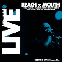 Radio Love - Reach & Mouth & Schelli Tolliver & Vance Ashworth & Sausha Brooks