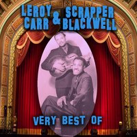 How Long, How Long Blues - Leroy Carr