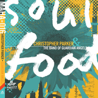 Truth and Fiction - Christopher Parker & The Band of Guardian Angels