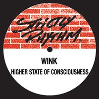 Higher State of Consciousness - Josh Wink