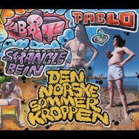 Den Norske Sommerkroppen - Ubåt & Pablo P & Skranglebein