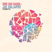 Cherokee - SWR Big Band & Joe Gallardo