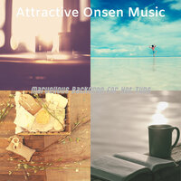 Lively Shakuhachi and Koto - Vibe for Hot Tubs - Attractive Onsen Music