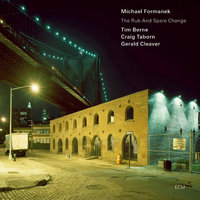 Tonal Suite - Michael Formanek & Tim Berne & Craig Taborn & Gerald Cleaver