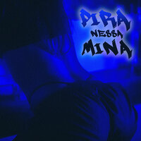 Pira Nessa Mina - Pri Pach