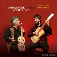 J'aim sans penser laidure (Virelai) - Emmanuel Bonnardot & Camille Bonnardot & Гийом де Машо