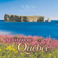 Les voix du Nord - Dan Gibson's Solitudes