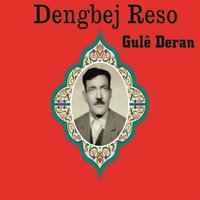De Le - Dengbêj Reso