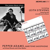 Let Me Be Loved - Pepper Adams & Bud Shank & Chet Baker