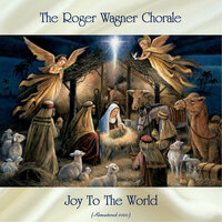 The First Nowell - The Roger Wagner Chorale
