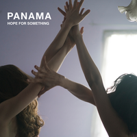 Hope for Something - Panama