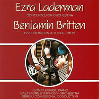 Diversions On A Theme, Op.21, For Piano and Orchestra: VAr. X, Adagio - Baltimore Symphony Orchestra & Sergiu Comissiona & Leon Fleisher-Piano & Бенджамин Бриттен
