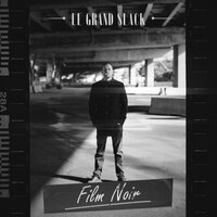 Je me souviens - Le Grand Slack & Nini Marcelle