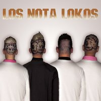 Vamos a Amanecer - Los Nota Lokos