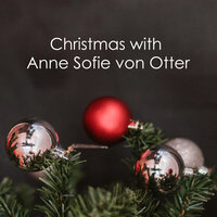 Tegnér: Betlehems stjärna - Anne Sofie von Otter & Bengt Forsberg
