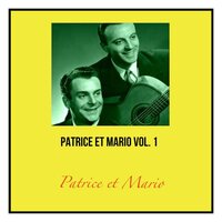 La colline aux oiseaux - Patrice Et Mario