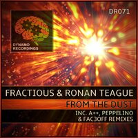 From The Dust - Fractious & Ronan Teague