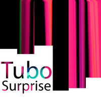 Suprise - Tubo