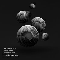 On The Job - Cocodrills