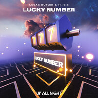 Lucky Number - Lucas Butler & H.I.S.E.