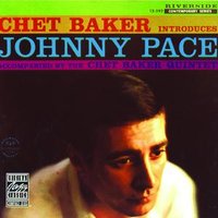 What Is There to Say? - Chet Baker Quartet & Johnny Page