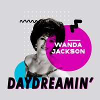 You're the One for Me - Wanda Jackson