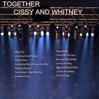 Warning Danger - Whitney Houston & Cissy Houston