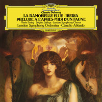 Debussy: La damoiselle élue, CD 69a - Je voudrais qu'il fût déjà près de moi - Maria Ewing & London Symphony Orchestra & Claudio Abbado & London Symphony Chorus & Claude Debussy