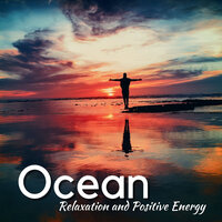 Joyful Vibrancy - Ocean Waves & Nature Sounds Piano & Sleep Meditation