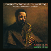 Taurian Matador - Grover Washington, Jr.