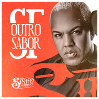 Só Que Não - Sinho Ferrary