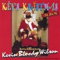 He Only Comes Once a Year - Kevin Bloody Wilson