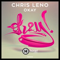 Okay - Chris Leno