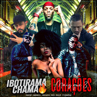 Mais que 3 Corações (Ibotirama Chama 9) - Joao Bazilio & Lindomar 3L & Phantomdk & RRICO & Nato BV & Pythonnissan
