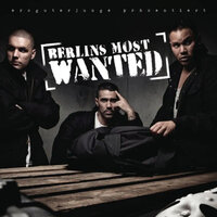 Das ist Hip Hop - Berlins Most Wanted & Bushido & Kay One & Fler