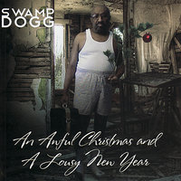 What Christmas Means To Me - Swamp Dogg